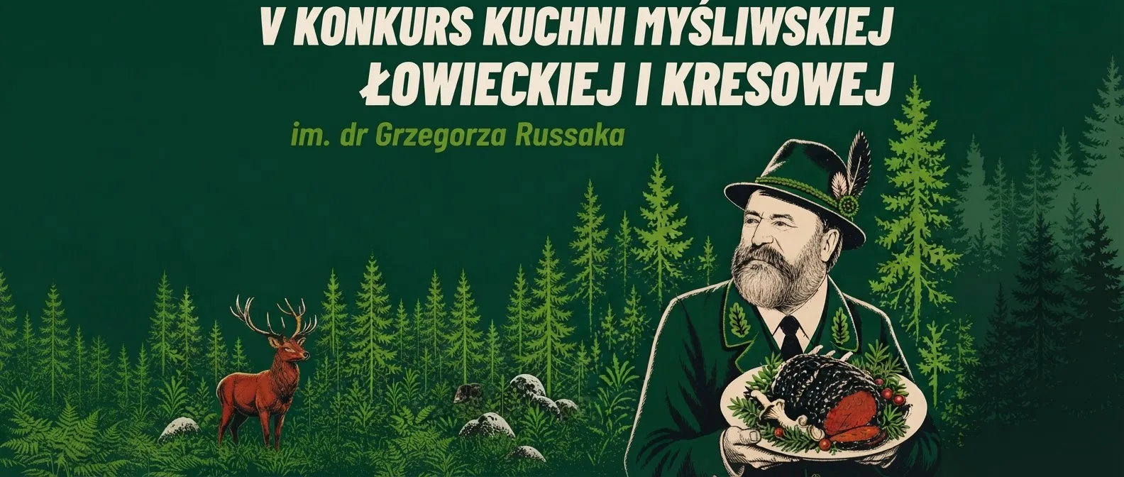 Grafika V Konkursu Kuchni Myśliwskiej, Łowieckiej i Kresowej im. dr. Grzegorza Russaka: myśliwy z pieczenią na tle lasu i jeleń