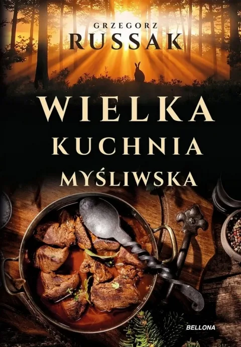 Okładka książki „Wielka kuchnia myśliwska”